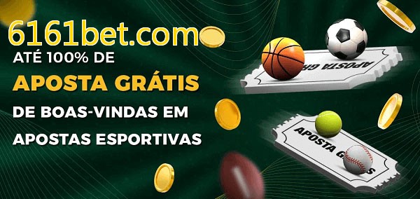 6161bet.combet Ate 100% de Aposta Gratis